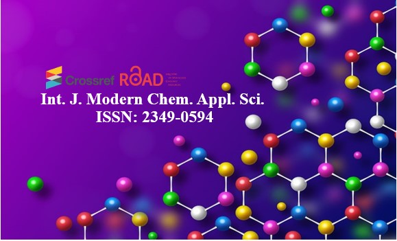 International Journal of Modern Chemistry and Applied Science ISSN: 2349-0594