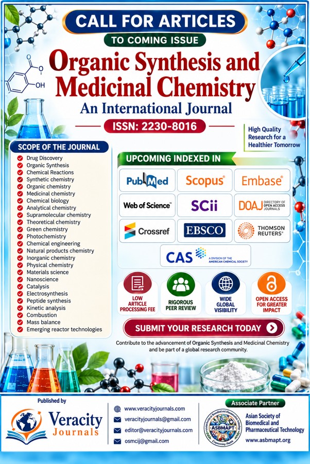Organic Synthesis and Medicinal Chemistry ISSN:2230-8016